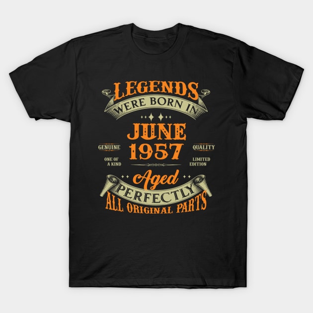66th Birthday Gift Legends Born In June 1957 66 Years Old T-Shirt by Che Tam CHIPS